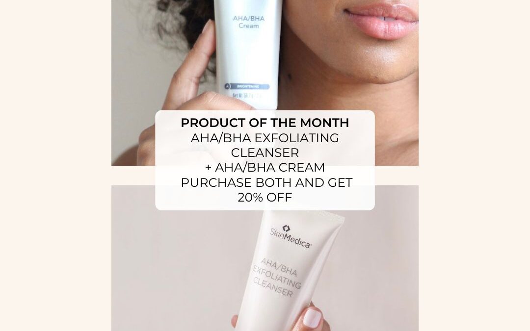 September 2023 Product of the Month – SkinMedica AHA/BHA Cleanser and Cream